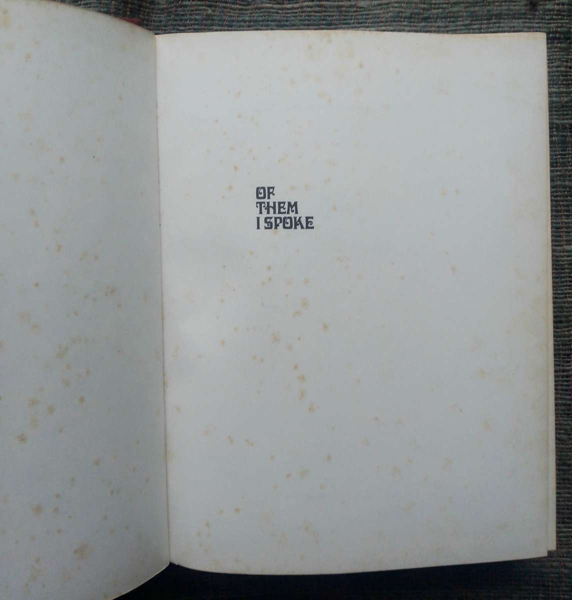 Of Them I Spoke by Sid Fourie