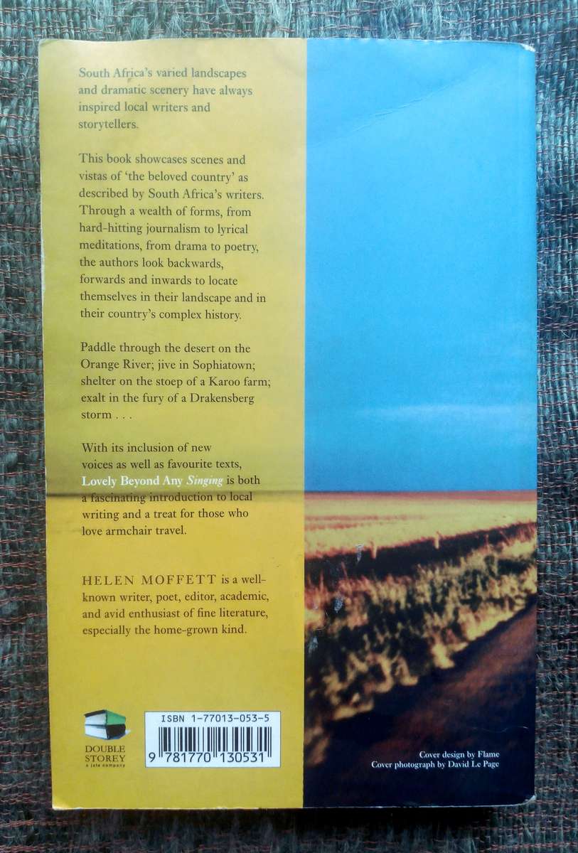 Lovely Beyond Any Singing - Landscapes in South African Writing compiled by Helen Moffettf