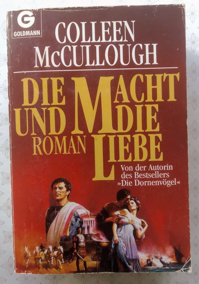 Die Macht und die Liebe - Colleen McCullough