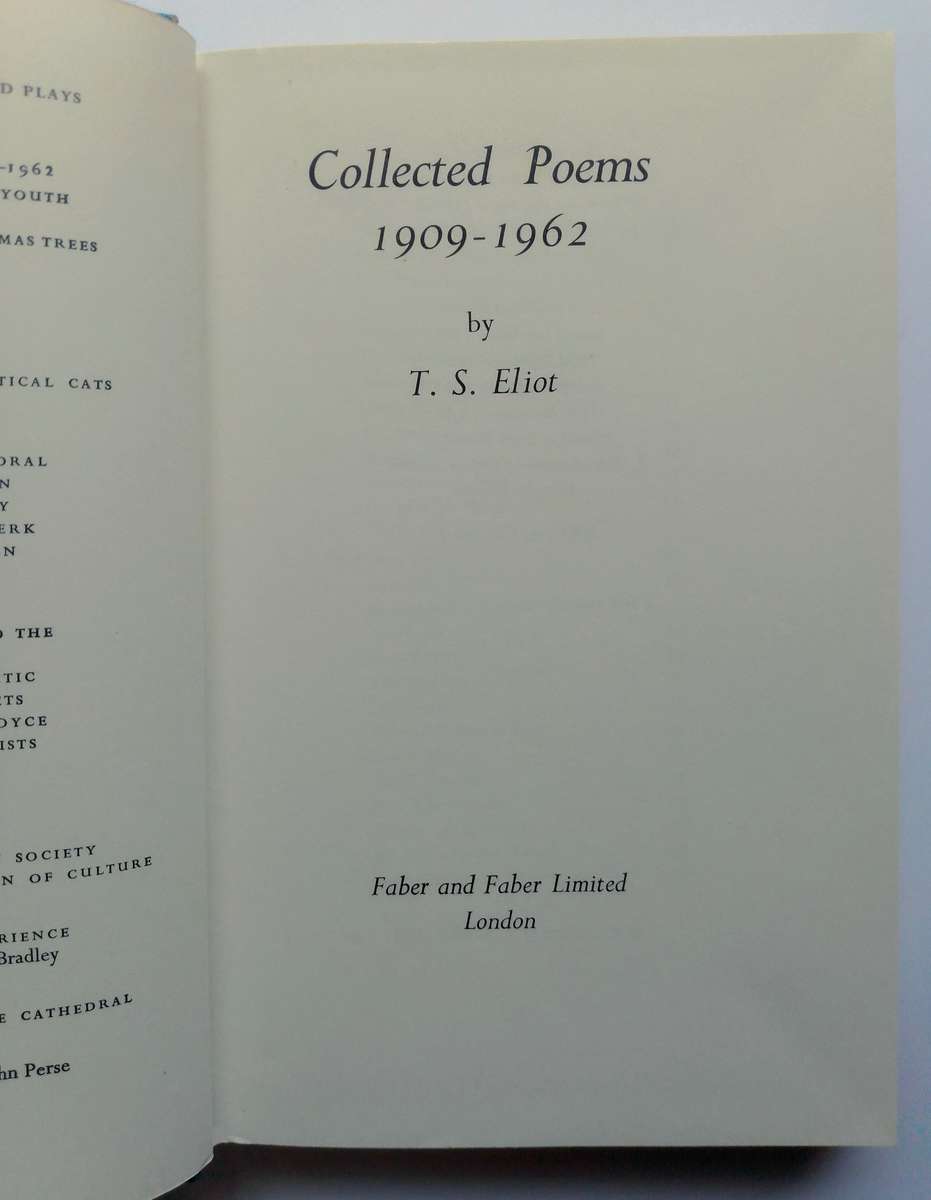 Collected Poems 1909 - 1962 by T.S. Eliot