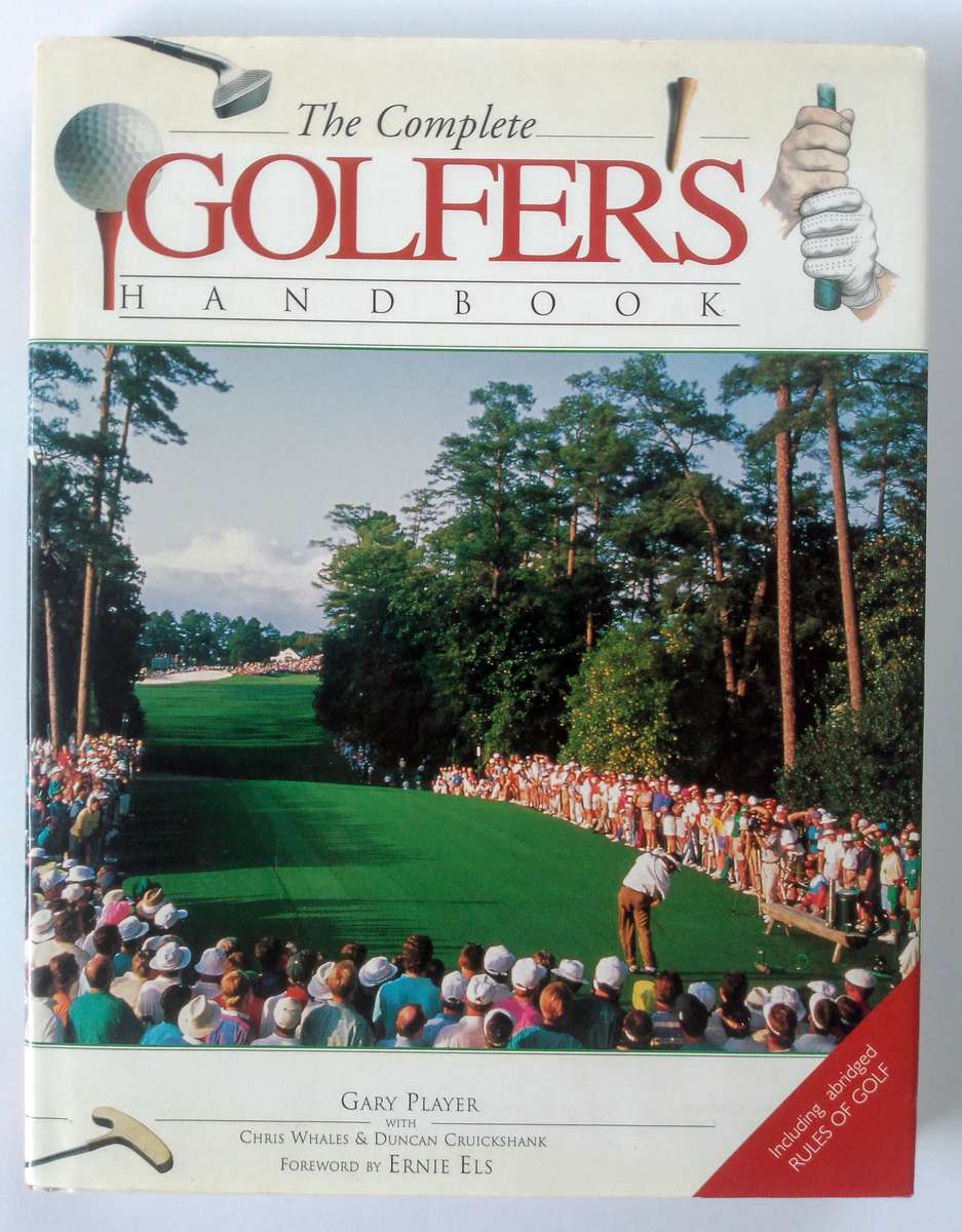 The Complete Golfer's Handbook by Gary Player
