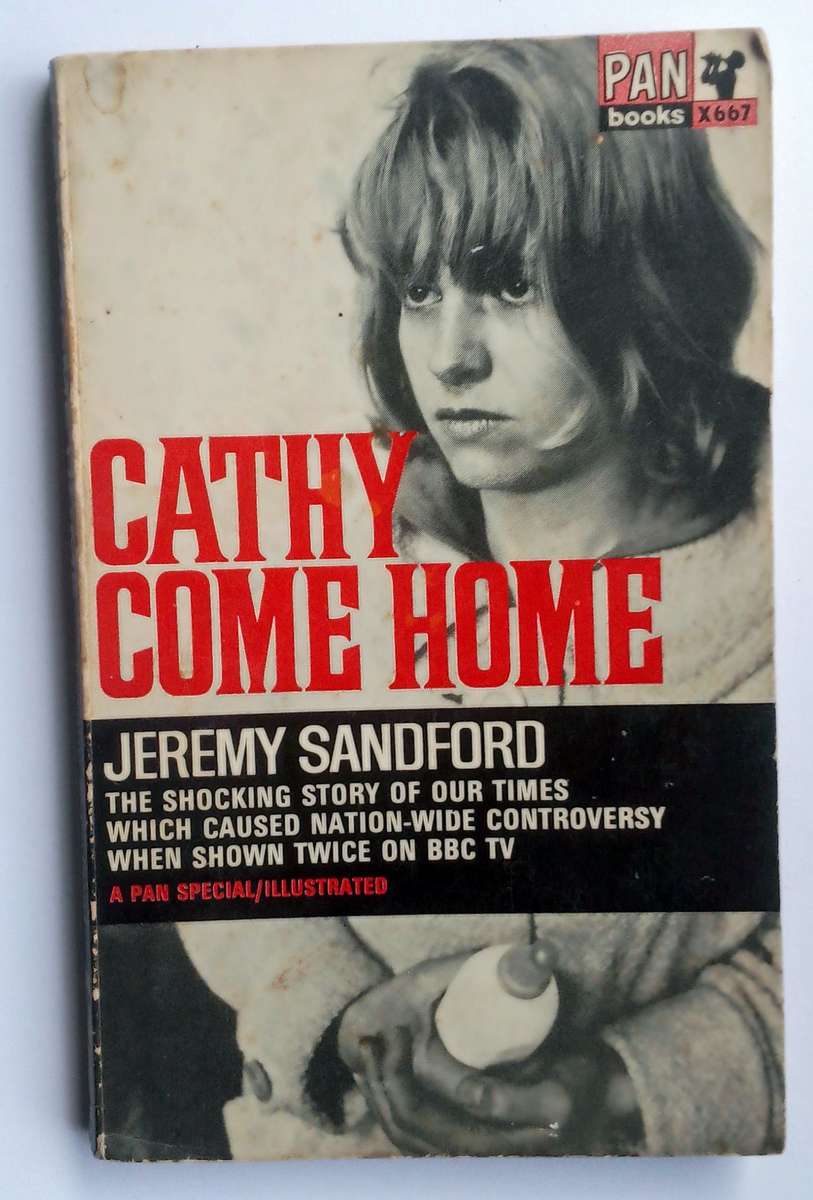 Cathy Come Home by Jeremy Sandford