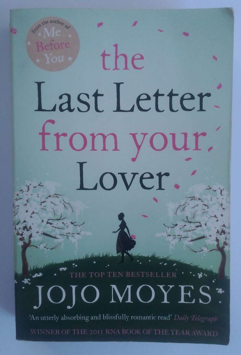 The Last Letter From Your Lover by JoJo Moyes