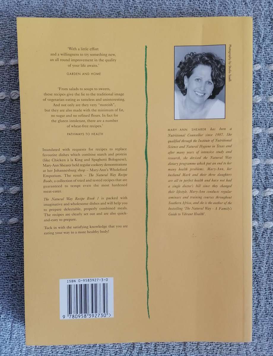 The Natural Way Recipe Book 1 by Mary-Ann Shearer