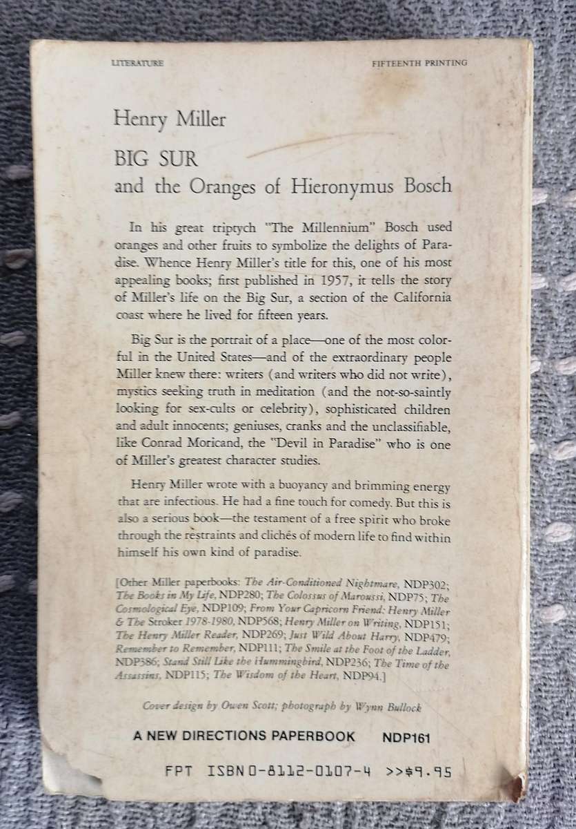Big Sur and the Oranges of Hieronymous Bosch by Henry Miller