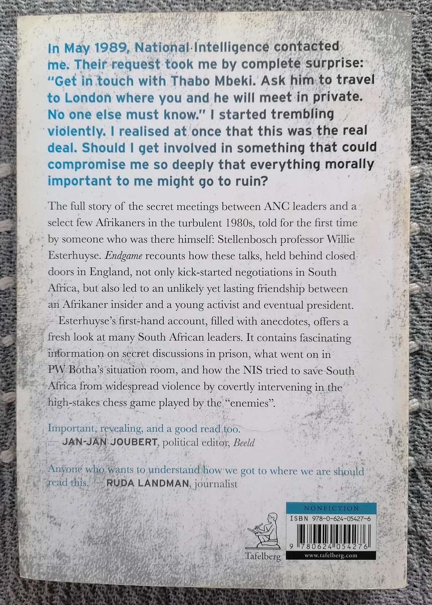 Endgame - Secret Talks and the End of Apartheid by Willie Esterhuyse