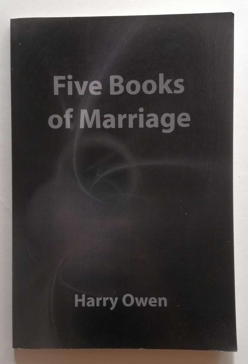 Five Books of Marriage by Harry Owen