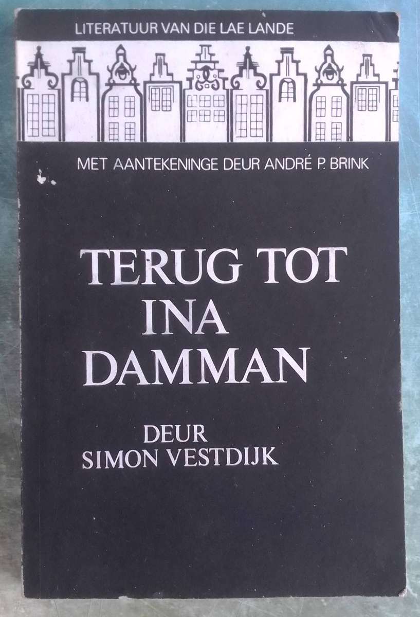 Terug tot Ina Damman - Simon Vestdijk (Literatuur van die Lae Lande)