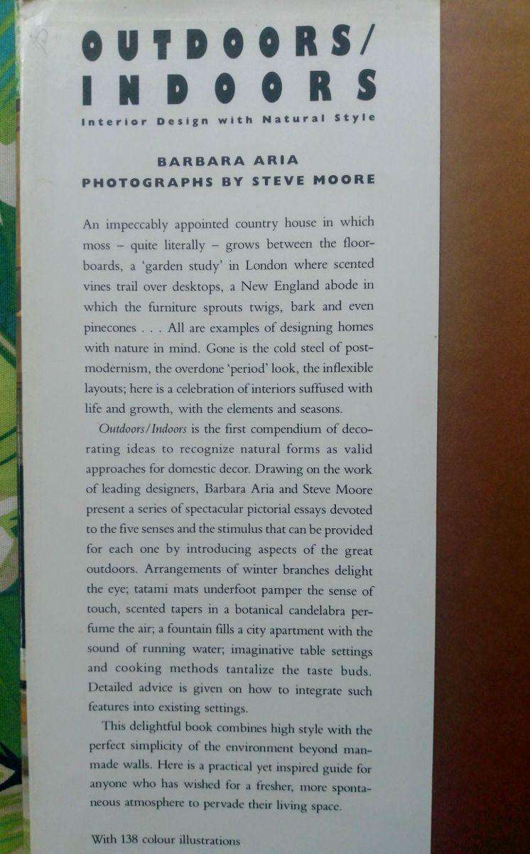 Outdoors / Indoors - Interior Design with Natural Style by Barbara Aria