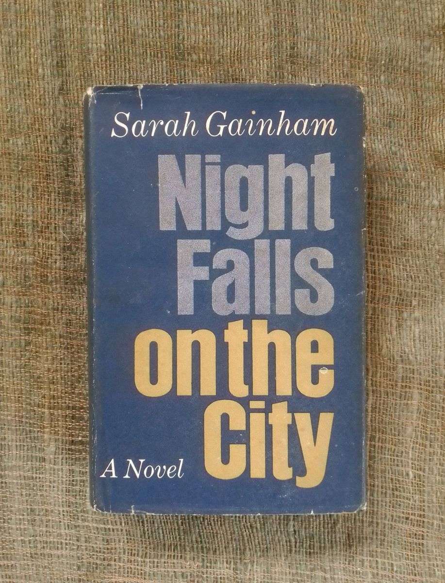 Night Falls on the City by Sarah Gainham