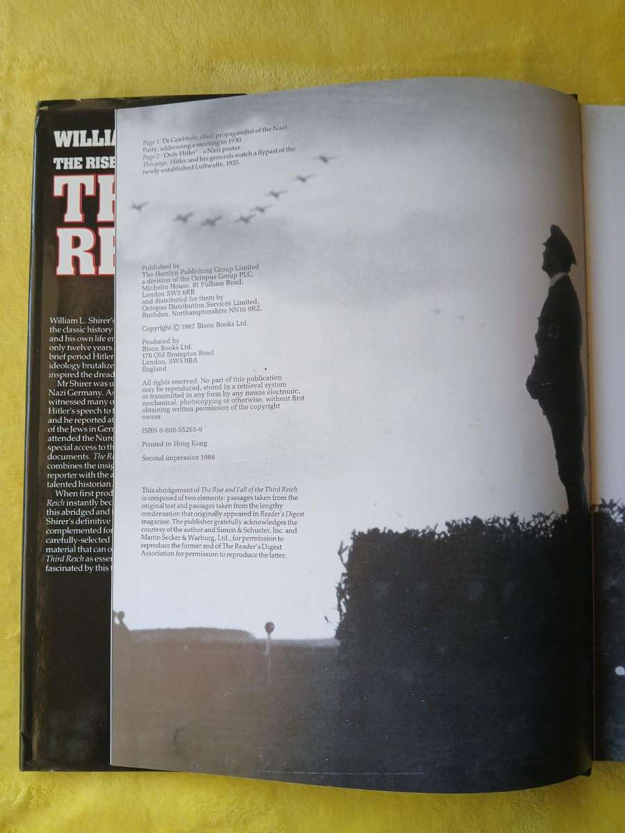 The Rise and Fall of the Third Reich, William L Shirer