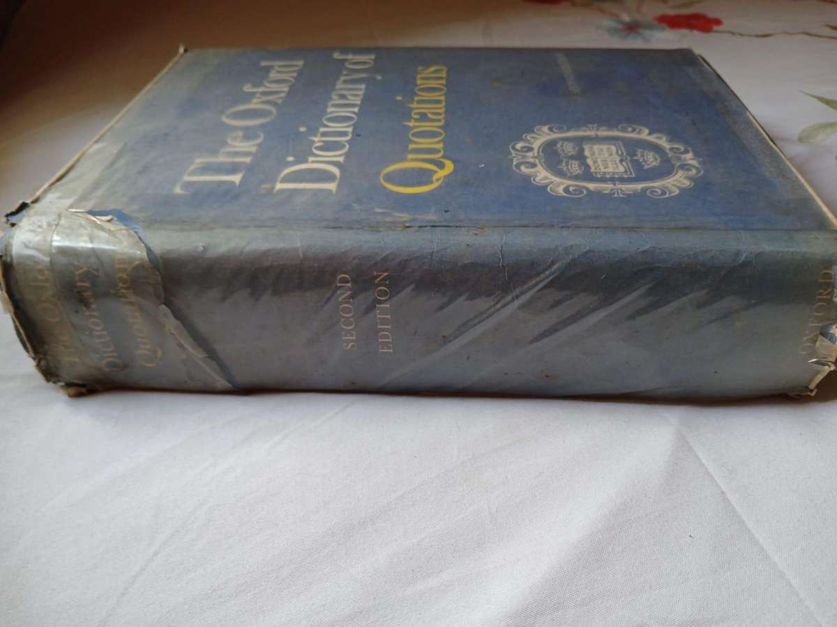 The Oxford Dictionary of Quotations (Hard Cover) Published by Oxford University Press, London, 1966