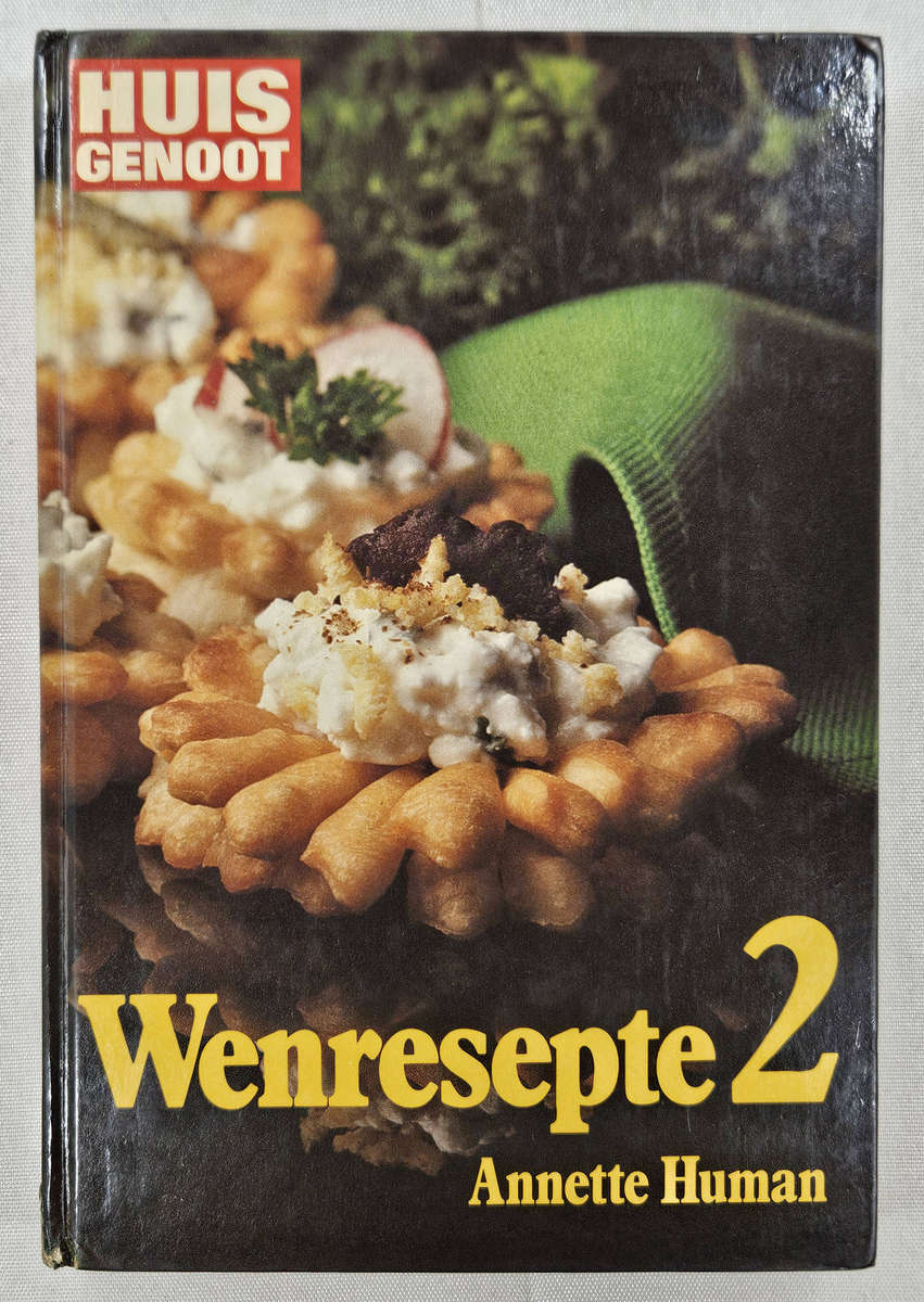 Huisgenoot Wenresepte 2 by Annette Human - Hardback (3rd impression)