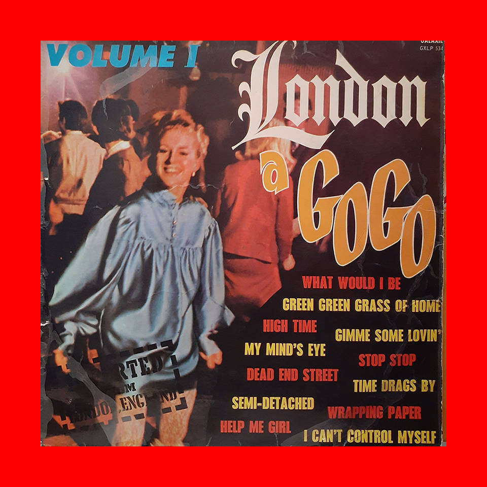 VINYL LP RECORD  - LONDON A GOGO VOLUME 1