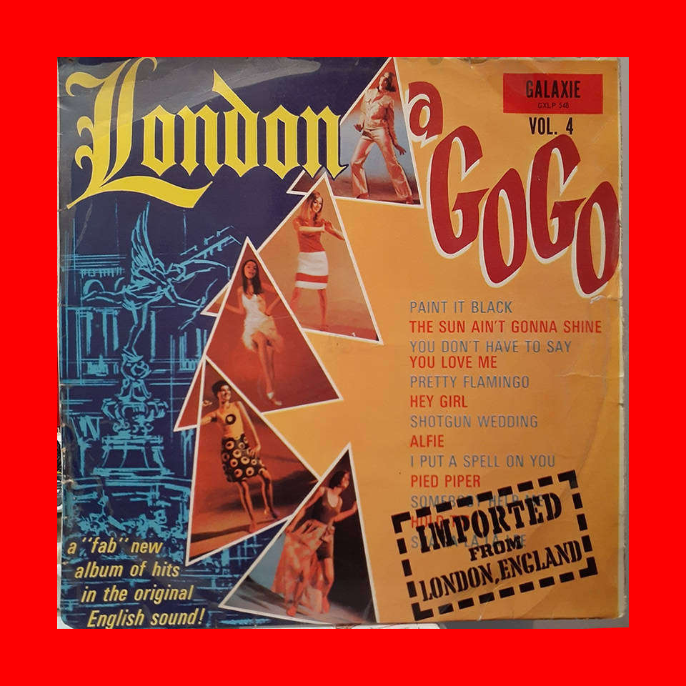 VINYL LP RECORD - LONDON A GOGO VOLUME 4