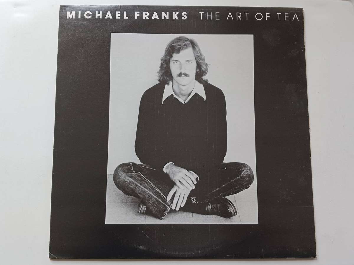 Michael Franks - The Art Of Tea  ( Scarce 1975 SA released LP.)