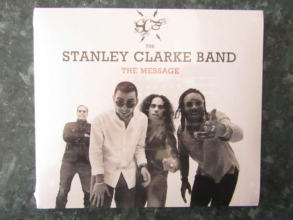 The Stanley Clarke Band - The Message (CD)