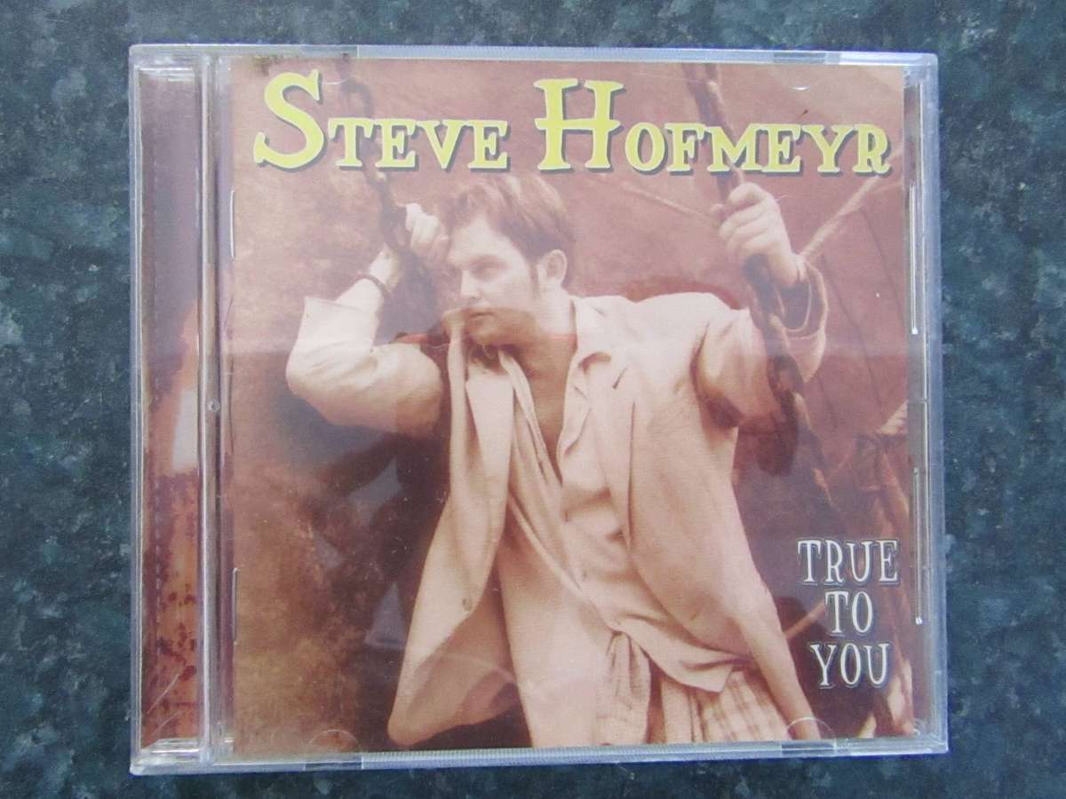 Steve Hofmeyr - True To You (CD)
