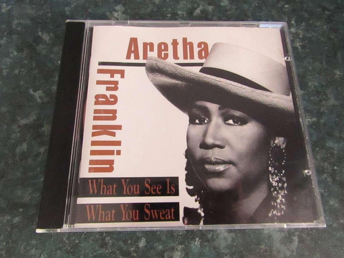 Aretha Franklin - What You See Is What You Sweat (CD)