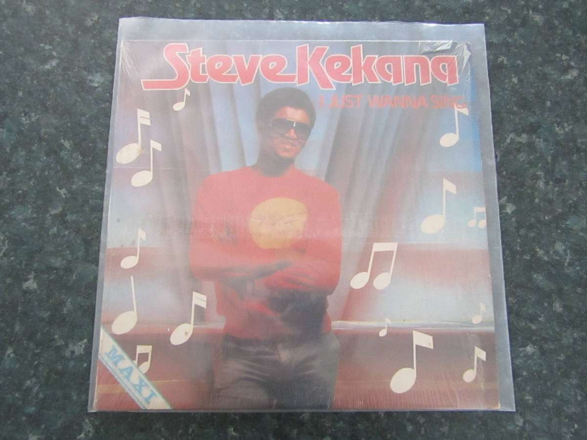 Steve Kekana - I Just Wanna Sing (Vinly LP)