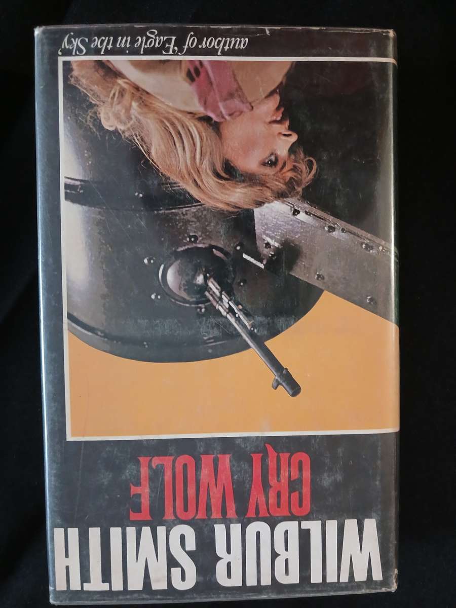 Cry Wolf - Wilbur Smith