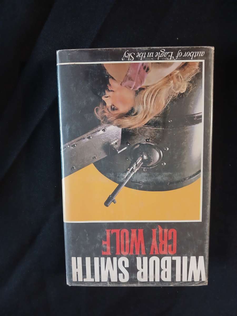 Cry Wolf - Wilbur Smith