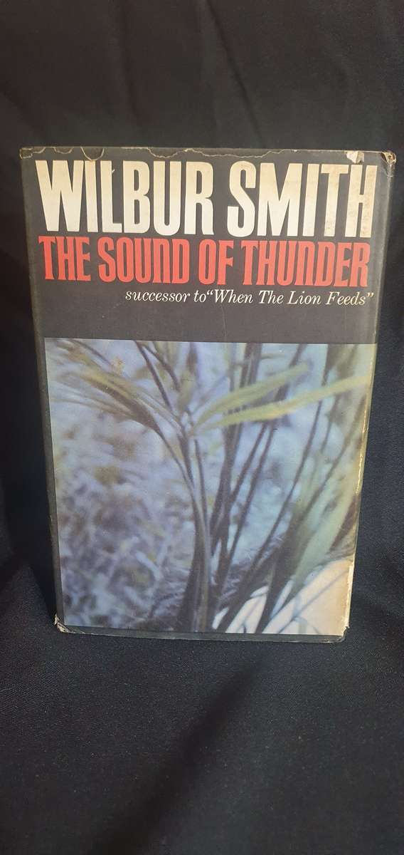 The Sound of Thunder - Wilbur Smith
