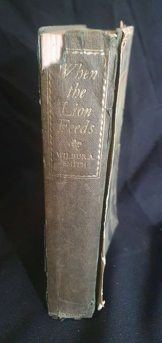 When the Lion Feeds - Wilbur Smith