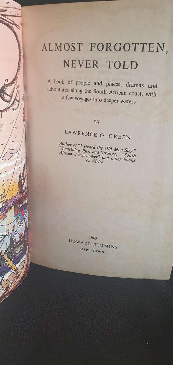 Almost Forgotten, Never Told - Lawrence G. Green