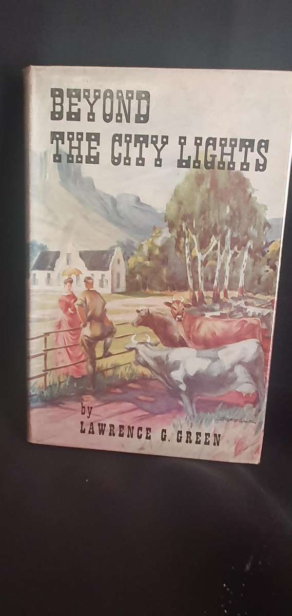 Beyond the city lights - Lawrence G. Green