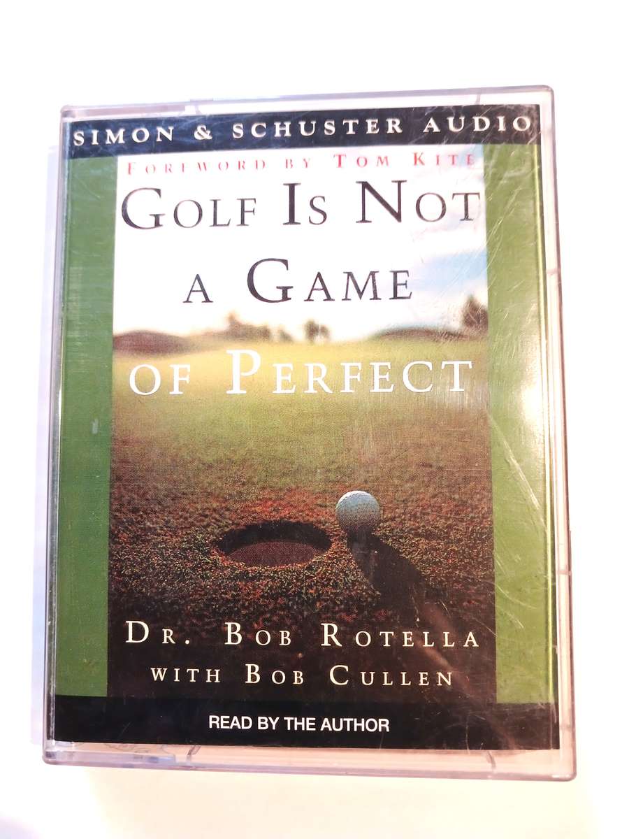 Golf is not a Game of Perfect by Dr. Bob Rotella with Bob Cullen, 1 x Audio Cassette