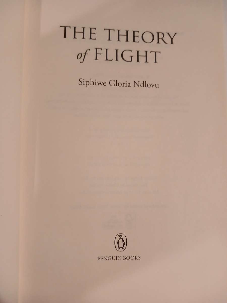 The Theory of Flight by Siphiwe Gloria Ndlovu