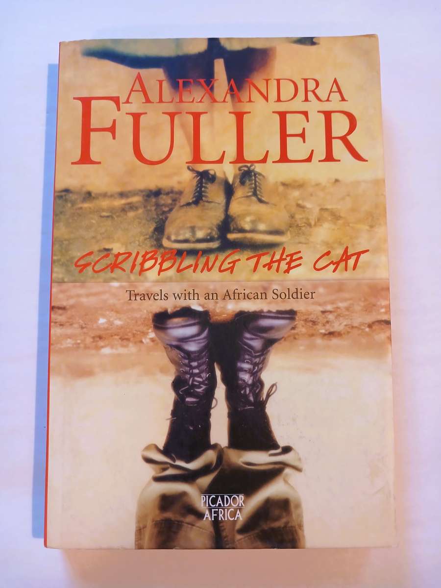 Scribbling The Cat by Alexandra Fuller