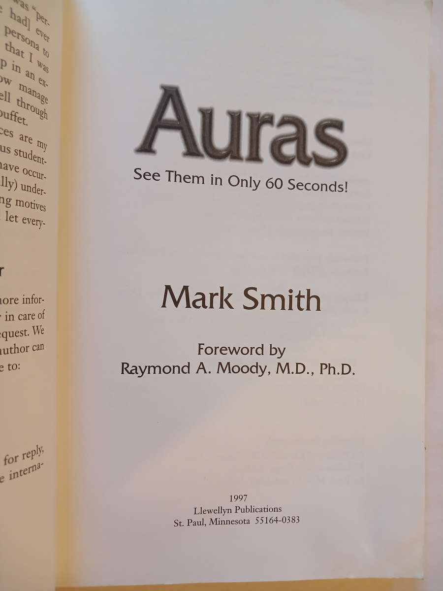 Auras See Them in only 60 Seconds by Mark Smith