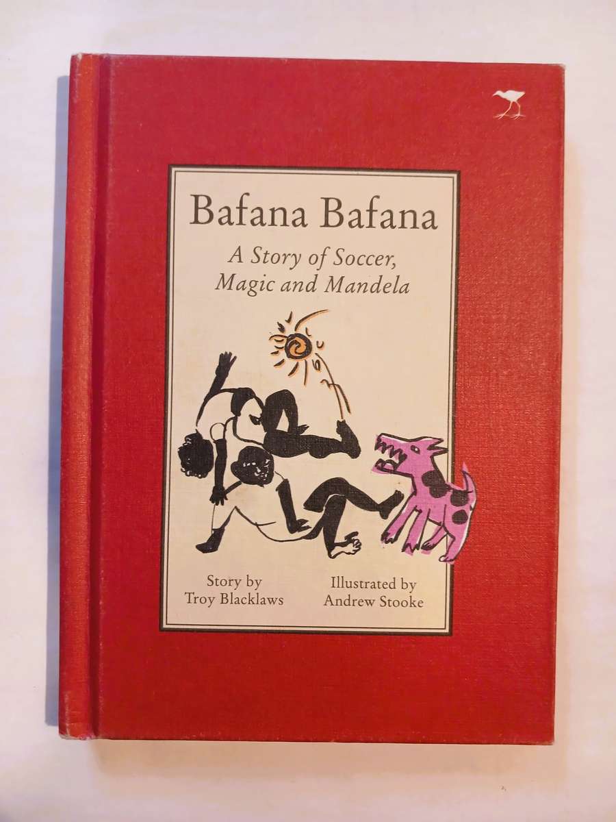 Bafana Bafana, A Story of Soccer, Magic and Mandela