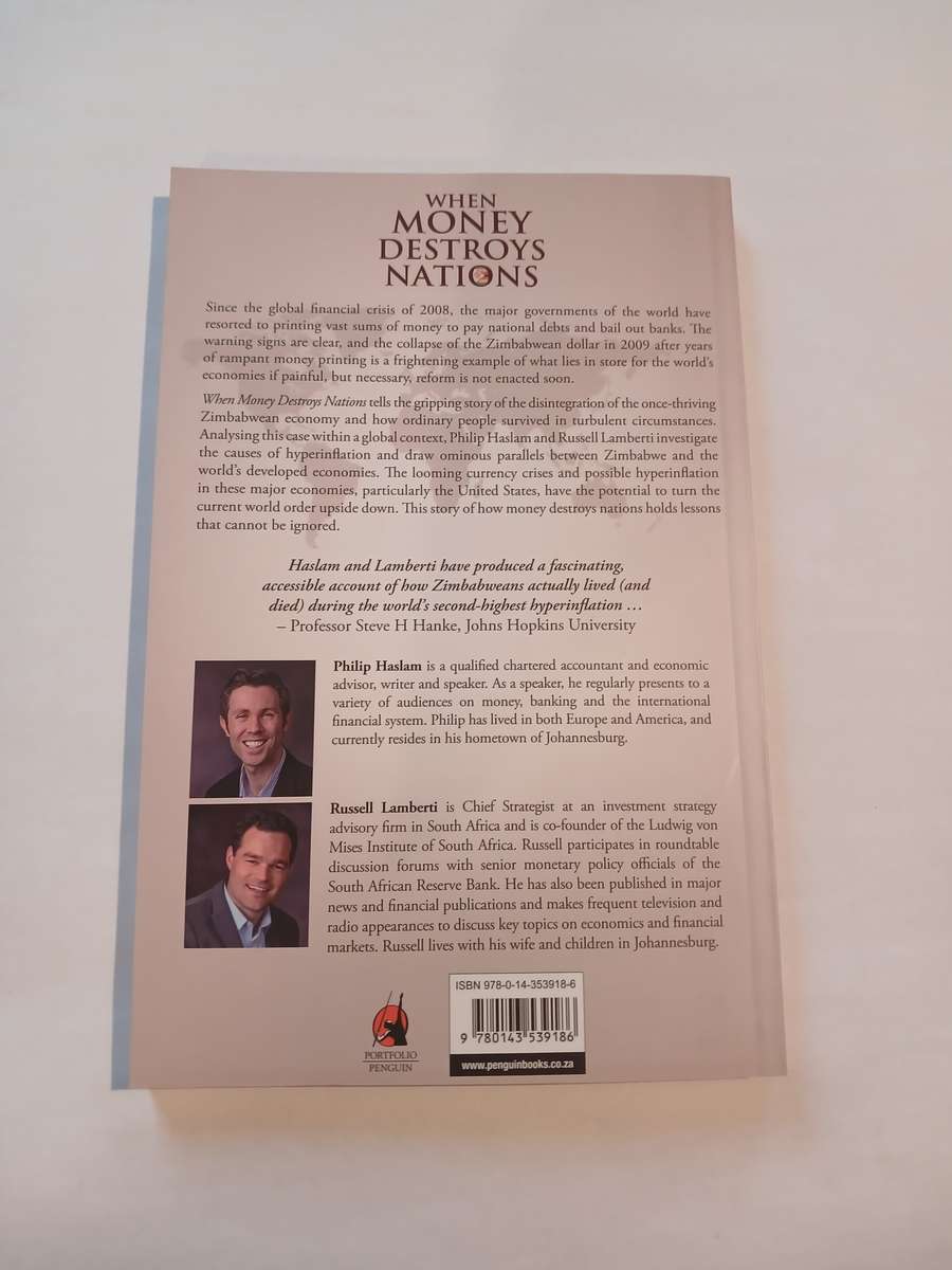 When Money Destroys Nations by Philip Haslam with Russell Lamberti, signed
