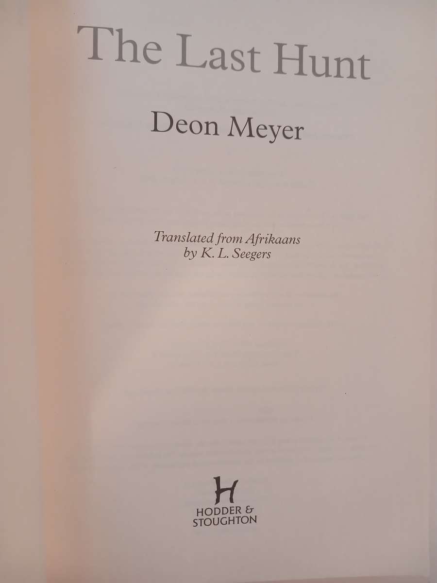 The Last Hunt by Deon Meyer