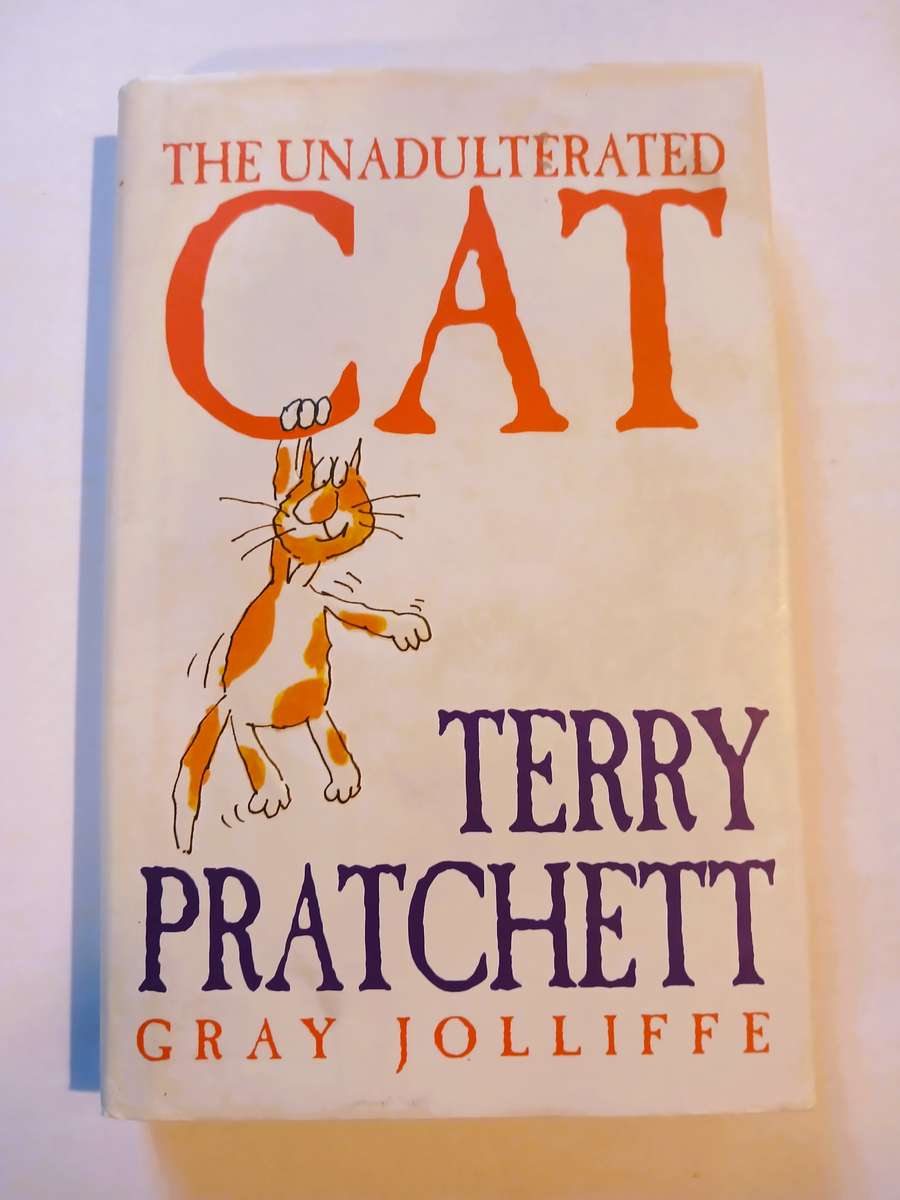 The Unadulterated Cat by Terry Pratchett, Gray Jolliffe