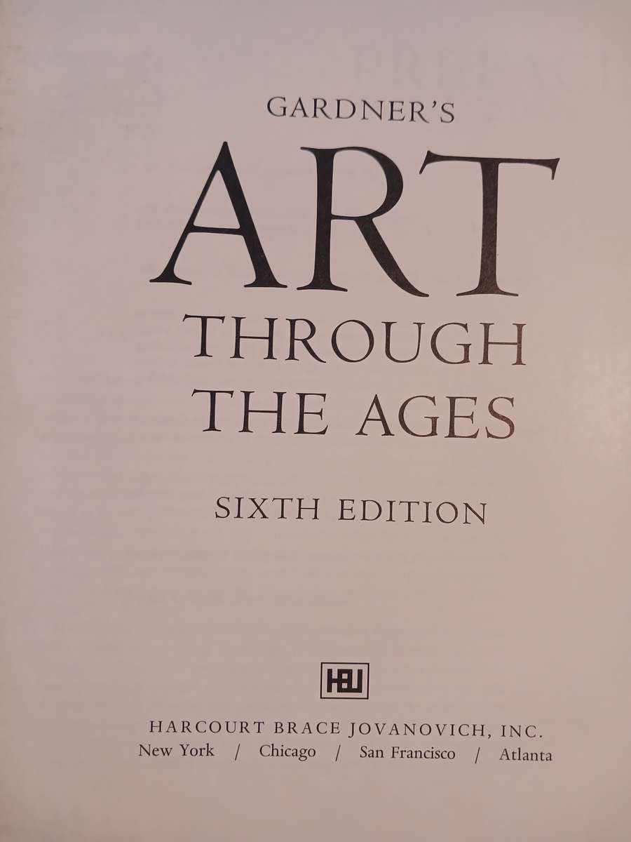 Art Through the Ages, Gardner's, Sixth Edition