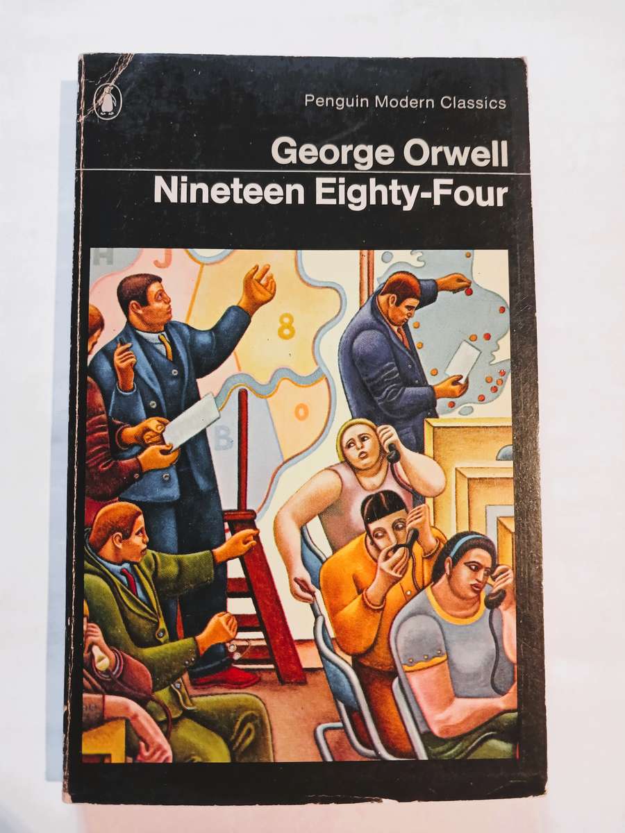 Nineteen Eighty-Four by George Orwell