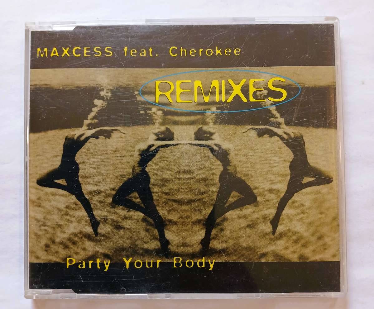 Maxcess feat. Cherokee, Party Your Body, Remixes CD single, Germany