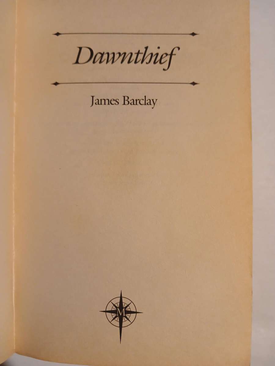 Dawnthief, Book One, the Chronicles of the Raven by James Barclay