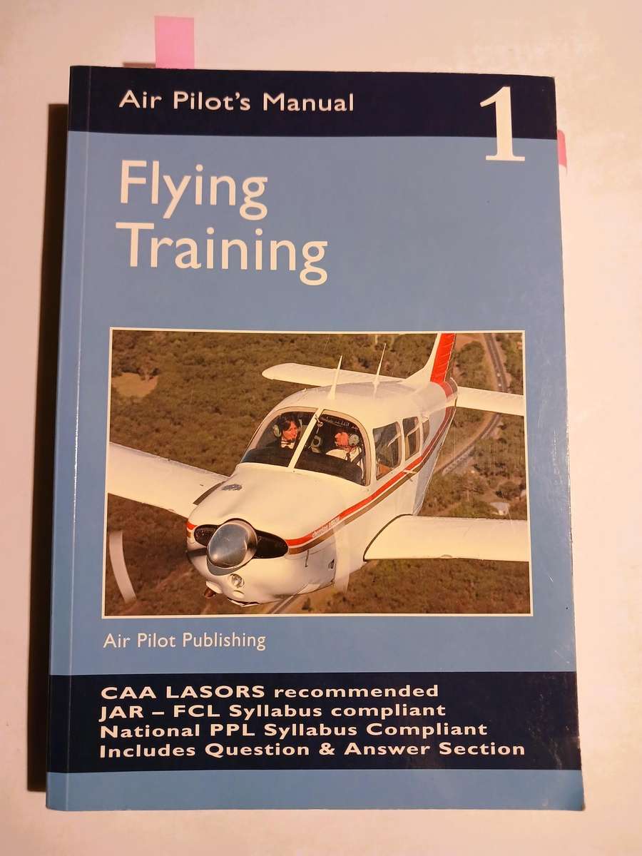 Air Pilot's Manual, Flying Training Volume 1