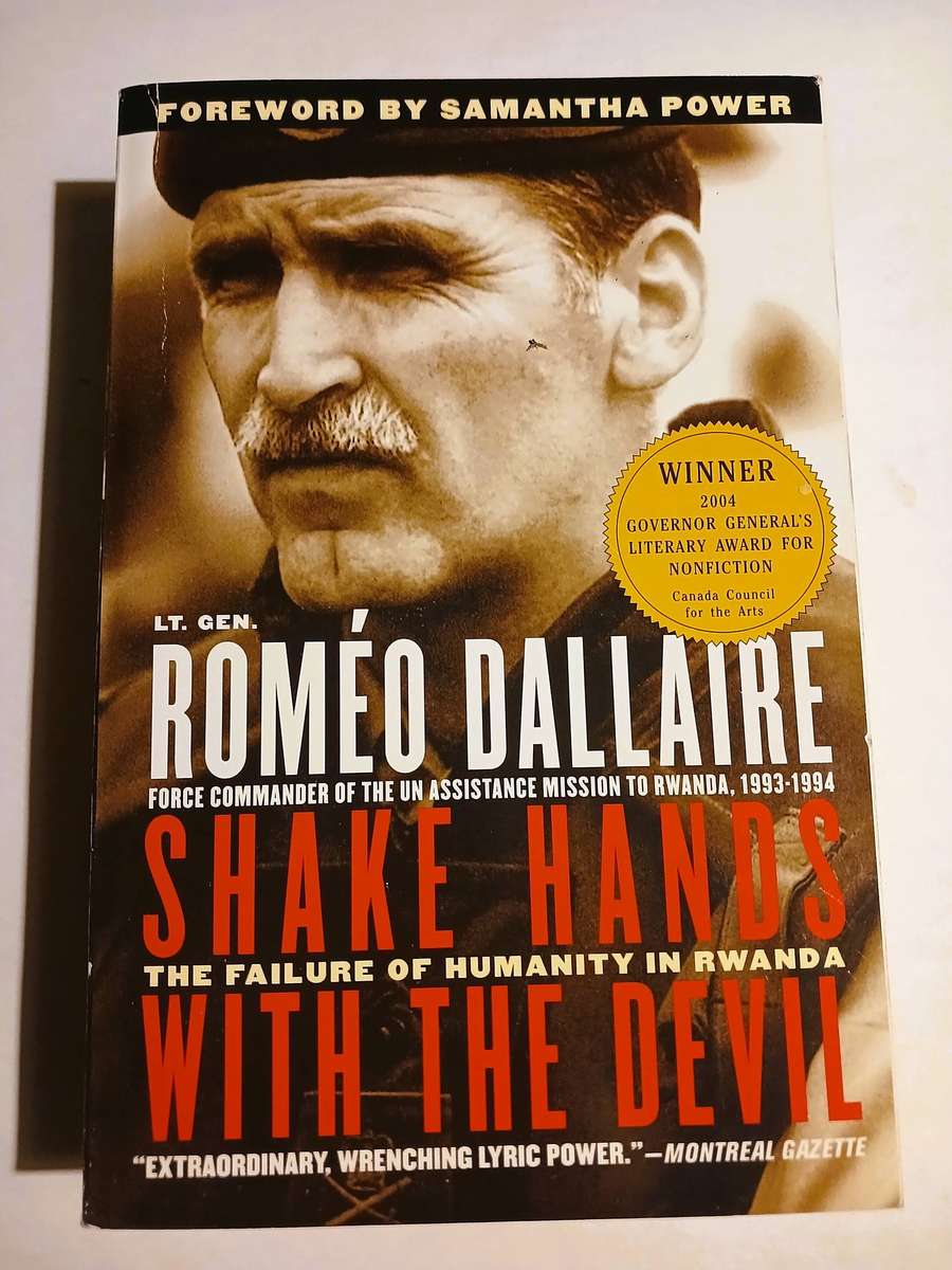 Shake Hands with the Devil by Lieutenant-General Romeo Dallaire with Major Brent Beardsley
