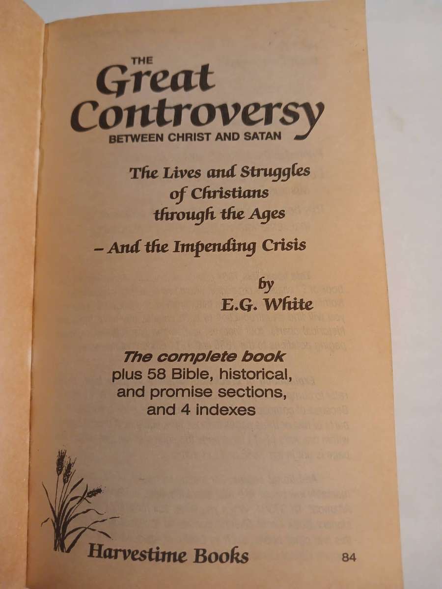 The Great Controversy between Christ and Satan by E.G. White