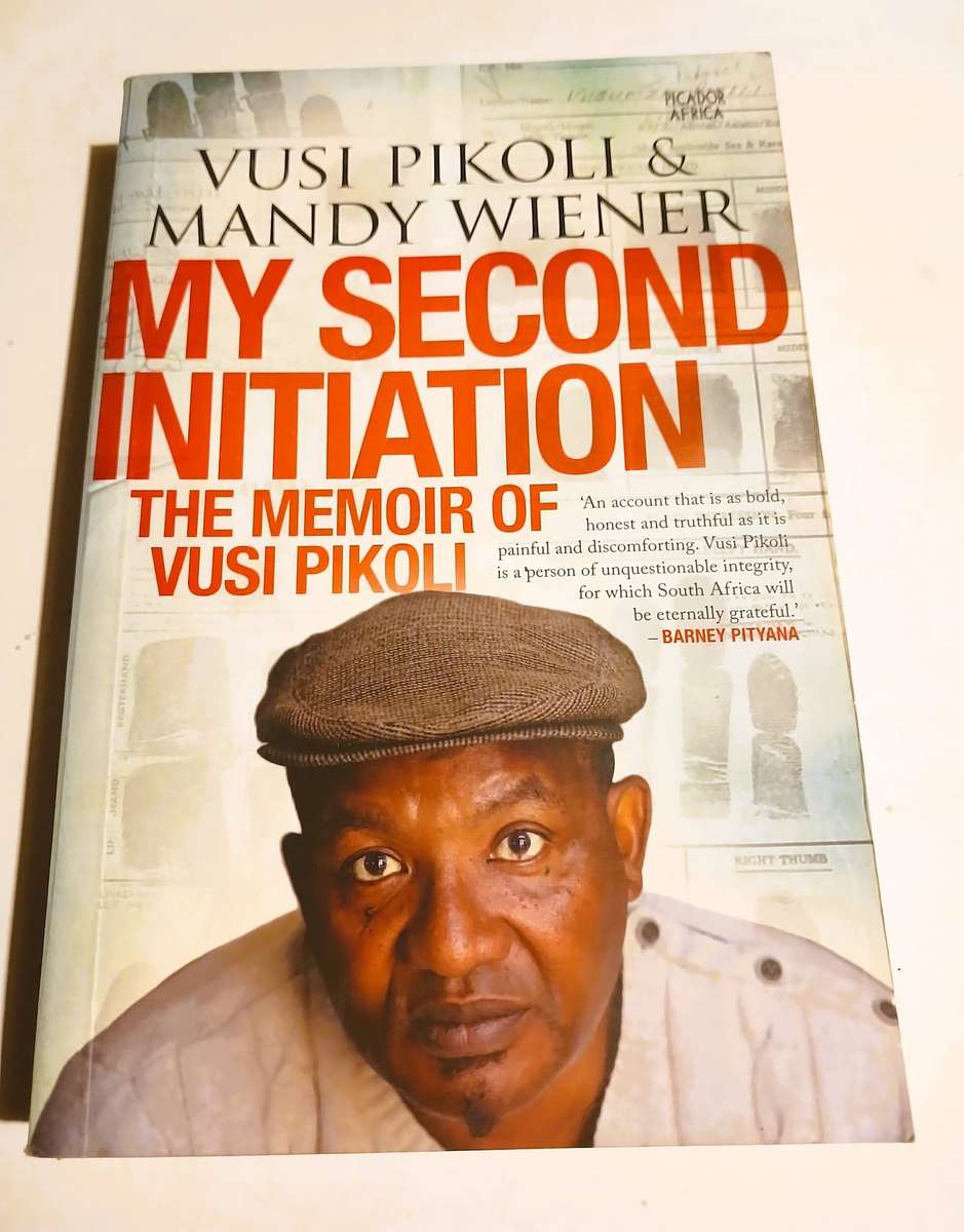 My Second Initiation, The Memoir of Vusi Pikoli by Vusi Pikoli & Mandy Wiener
