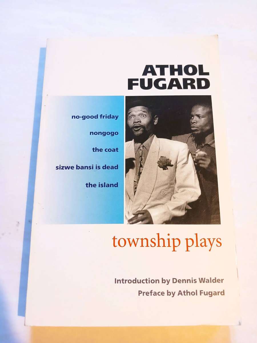 Athol Fugard, Township Plays