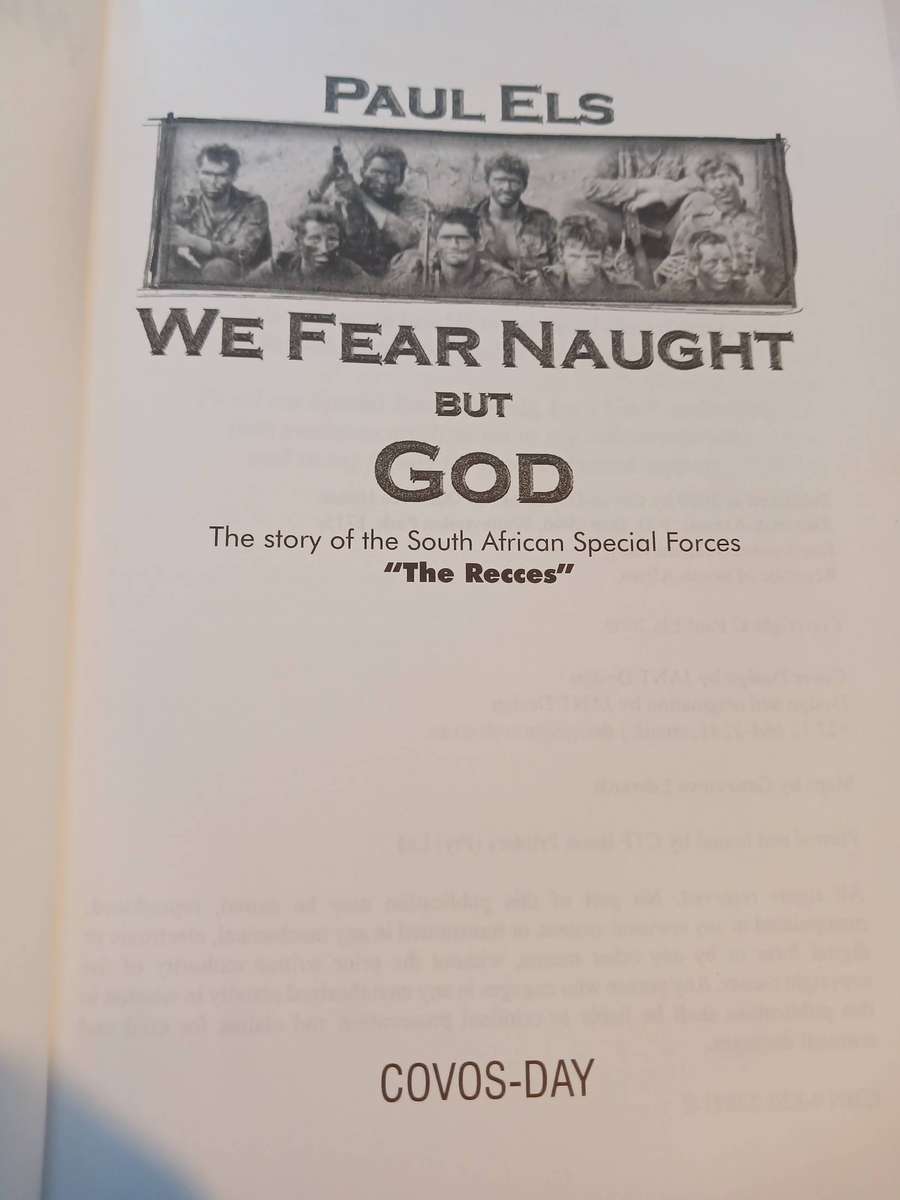 We Fear Naught but God, The Story of the South African Special Forces 'The Recces' by Paul Els