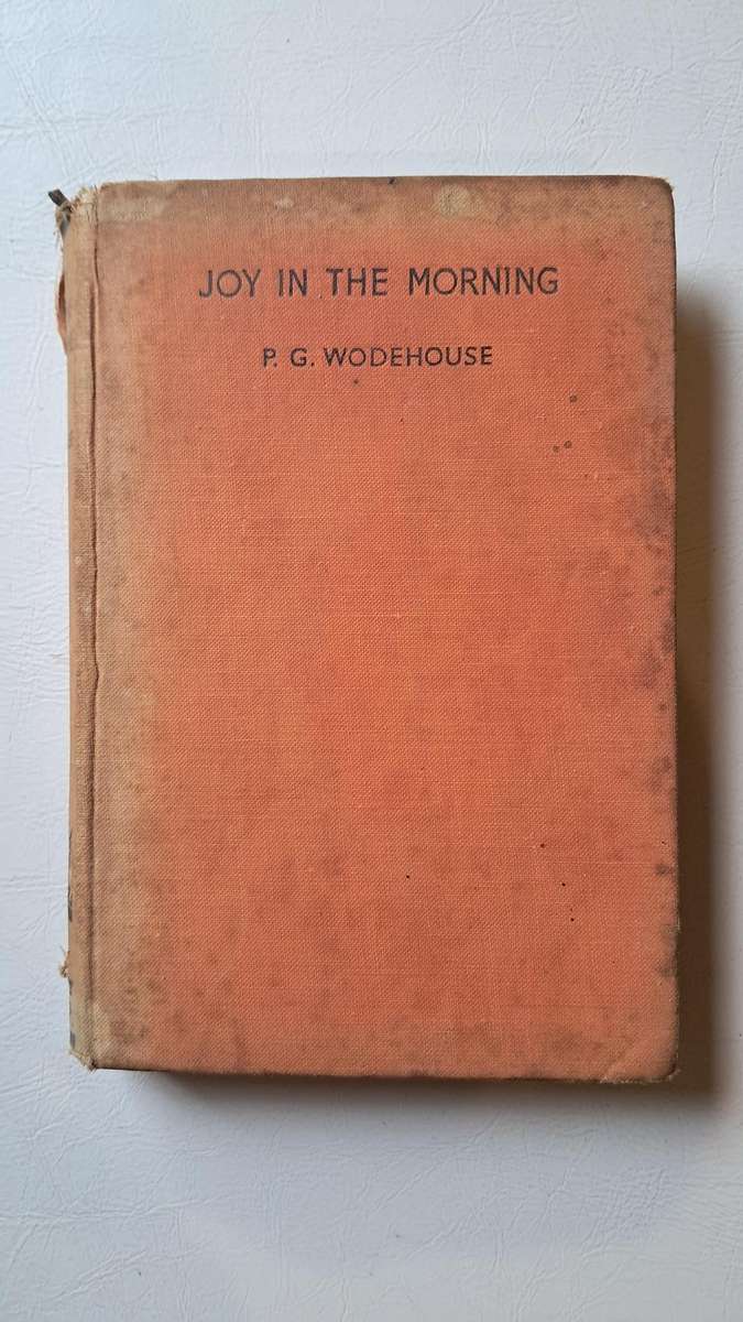 Joy in the Morning by P.G. Wodehouse