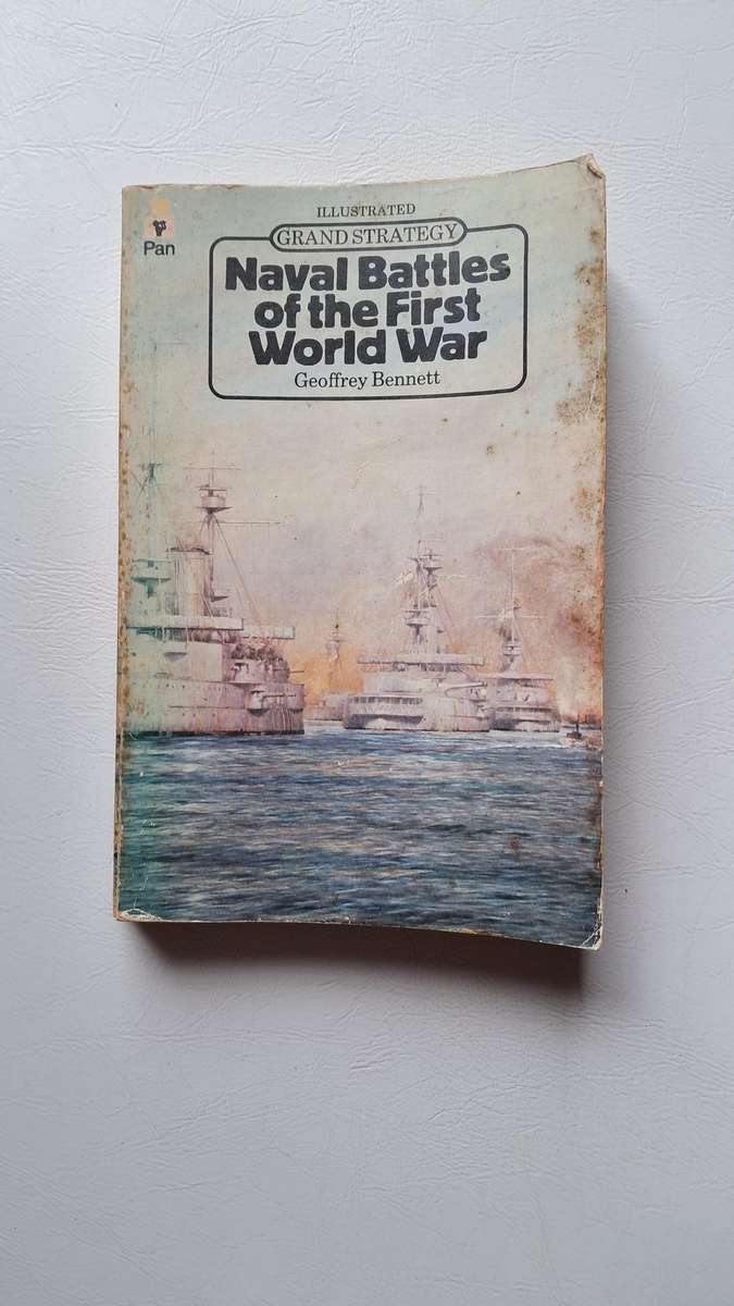 Naval battles of the First World War by Geoffrey Bennett